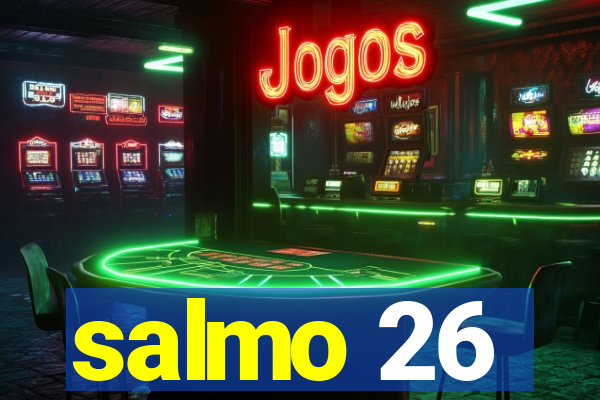 salmo 26